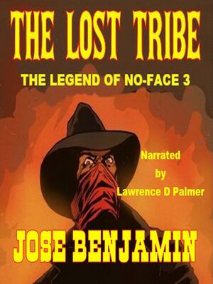 cover image of The Lost Tribe--The Legend of No Face 3